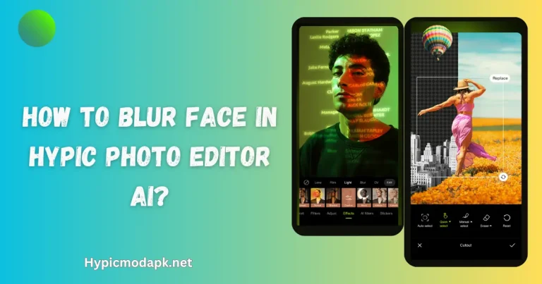 How to Blur Face in Hypic Photo Editor AI