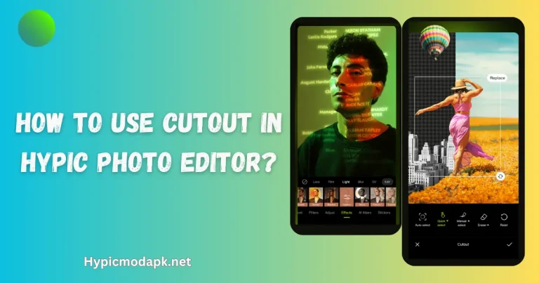 How to Use Cutout in Hypic Photo Editor