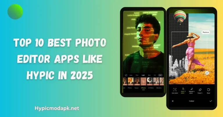 Top 10 best photo editor apps like Hypic in 2025